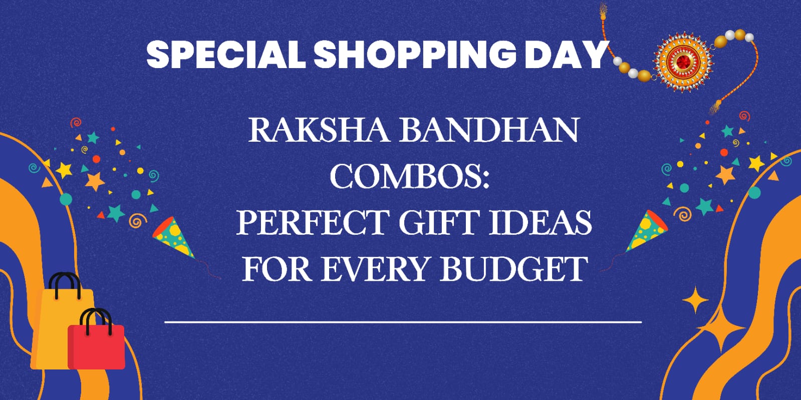 Best Rakhi Hampers to Surprise Your Sibling in 2025