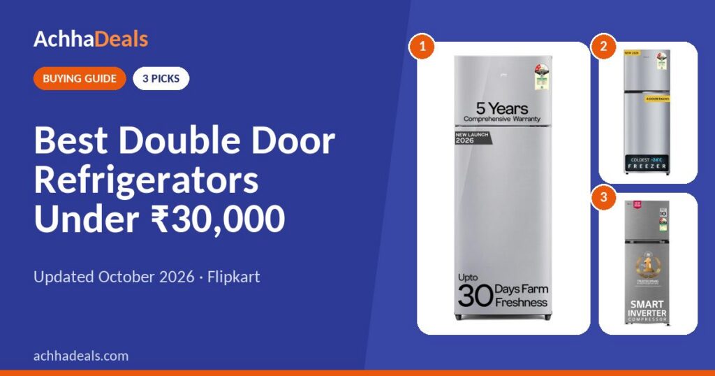 Best Double Door Refrigerators Under ₹30,000 (October 2026)