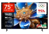 TCL 189 cm (75 inches) 4K UHD Smart QLED Google TV 75T6D at ₹79990 — 47% Off